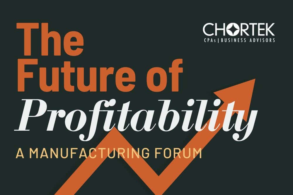 Chortek Manufacturing Forum